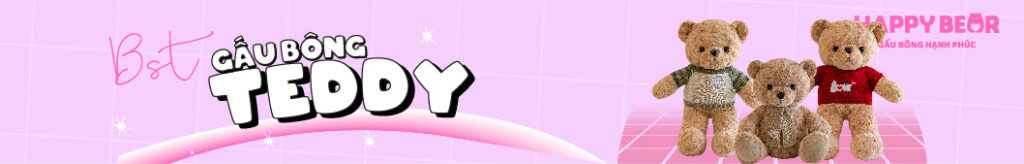 Banner BST Gấu Bông Teddy Happy Bear