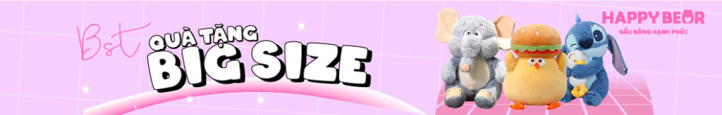 Banner BST Gấu Bông Big Size Happy Bear