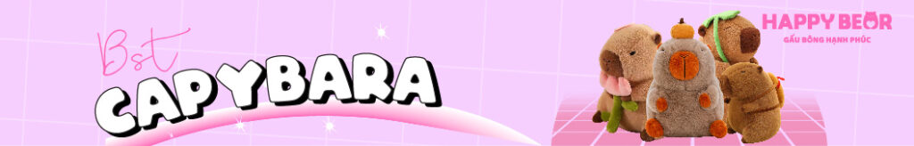 Banner BST Gấu Bông Capybara Happy Bear